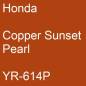 Preview: Honda, Copper Sunset Pearl, YR-614P.